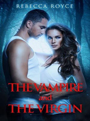 cover image of The Vampire and the Virgin